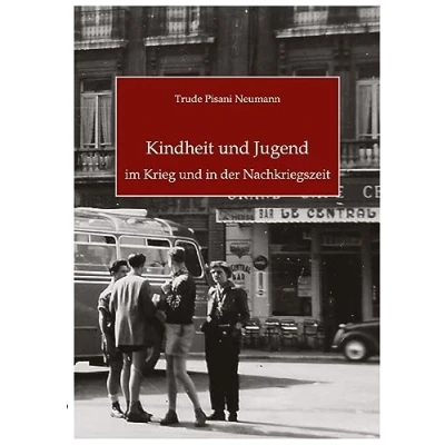 Abbildung von Kindheit und Jugend im Krieg in der Nachkriegszeit