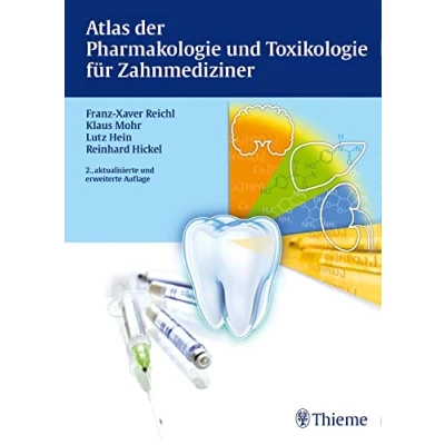 Abbildung von Atlas der Pharmakologie und Toxikologie für Zahnmediziner