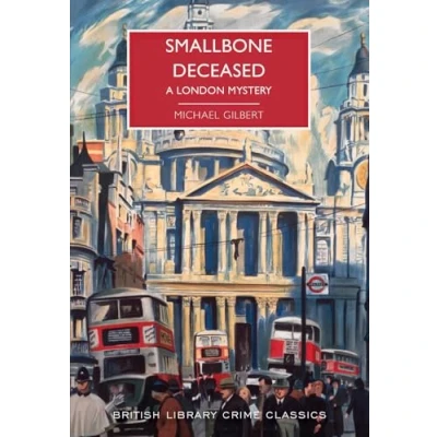 Abbildung von Smallbone Deceased: A London Mystery (British Library Crime Classics)