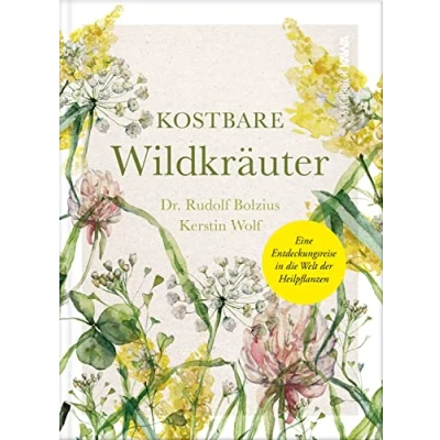 Abbildung von Kostbare Wildkräuter: Eine Entdeckungsreise in die Welt der Heilpflanzen
