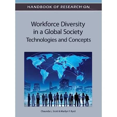 Abbildung von Handbook of Research on Workforce Diversity in a Global Society: Technologies and Concepts