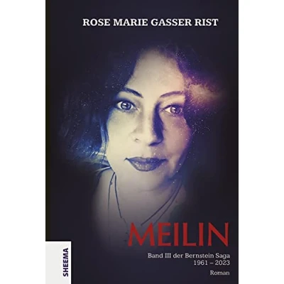 Abbildung von MEILIN: Band III der Bernsteinsaga: Bernsteinsaga (1961 2023)