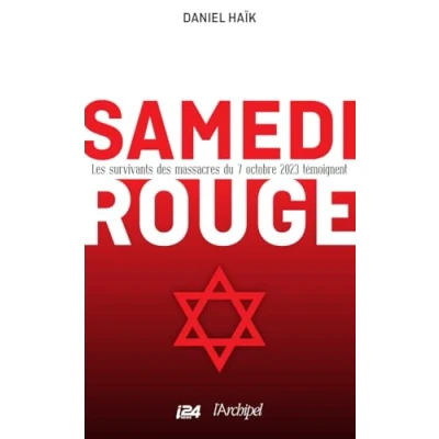 Abbildung von Samedi rouge Les survivants des massacres du 7 octobre 2023 témoignent: de l&#039;attaque témoignent