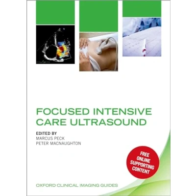 Abbildung von Focused Intensive Care Ultrasound (Oxford Clinical Imaging Guides)