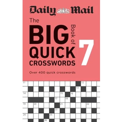 Abbildung von Daily Mail Big Book of quick crosswords Volume 7: Over 400