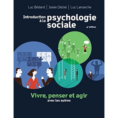 Abbildung von Introduction à la psychologie sociale 4e édition : Manuel + Édition en ligne MonLab Multimédia (12 mois): Vivre, penser et agir avec les autres