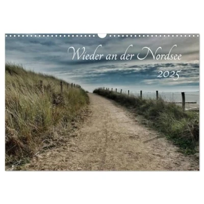 Abbildung von Wieder an der Nordsee (Wandkalender 2025 DIN A3 quer), CALVENDO Monatskalender