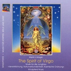 Abbildung von The Spirit of Virgo, 1 CD Audio: Musik für die Jungfrau. Verwirklichung, Naturverbundenheit, kosmische Ordnung