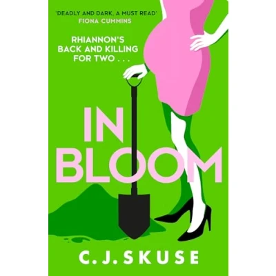Abbildung von In Bloom: TikTok made me buy it! The darkly funny serial killer thriller you can’t put down (Sweetpea series)