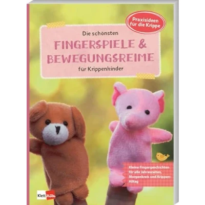 Abbildung von die schönsten Fingerspiele und Bewegungsreime für Krippenkinder (Praxisideen Krippe, 4)