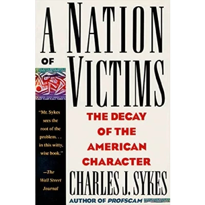 Abbildung von Nation of Victims: the Decay American Character