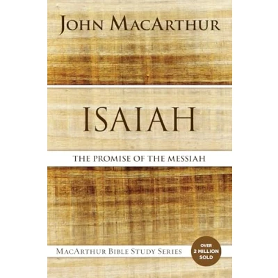Abbildung von Isaiah: the Promise of Messiah (MacArthur Bible Studies)