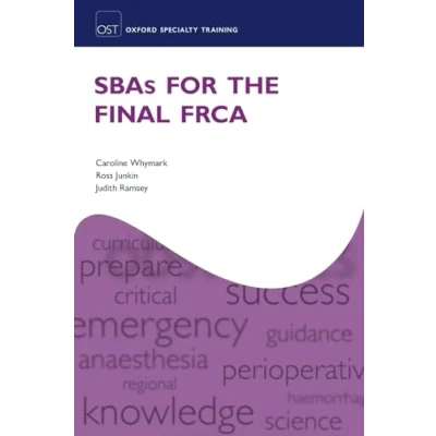 Abbildung von SBAs for the Final FRCA (Oxford Specialty Training)