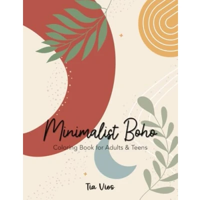 Abbildung von Boho Minimalist Coloring Book for Adults and Teens: Easy Designs Stress Relief Relaxation