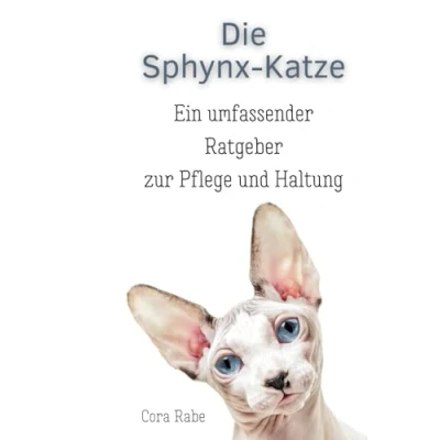 Abbildung von Die Sphynx Katze: Ein umfassender Ratgeber zur Pflege und Haltung
