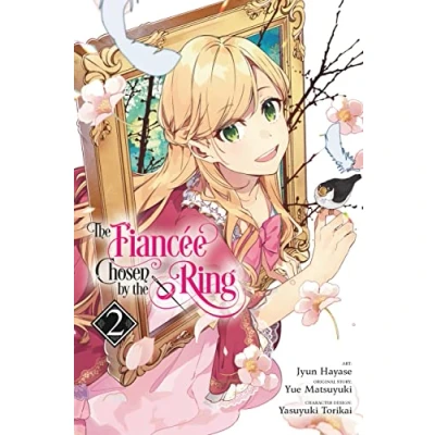 Abbildung von the Fiancee CHOSEN BY Ring, Vol. 2 (FIANCEE RING GN)