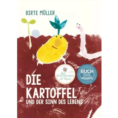 Abbildung von Die Kartoffel und der Sinn des Lebens