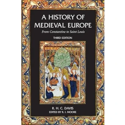Abbildung von A History of Medieval Europe: From Constantine to Saint Louis