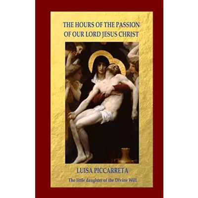 Abbildung von the Hours of Passion Our Lord Jesus Christ