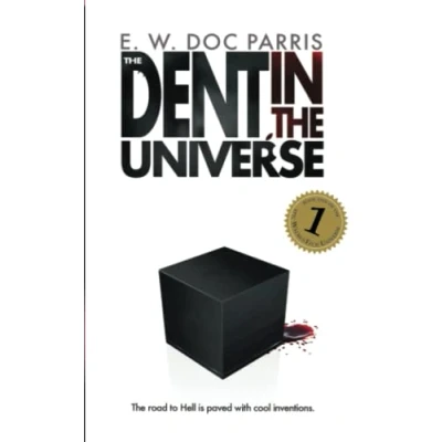 Abbildung von the Dent in Universe (The WalrusTech Universe, Band 1)