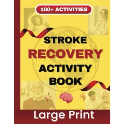 Abbildung von Stroke Recovery Workbook Large Print: Activity Book for Traumatic Brain Injury and Aphasia Rehabilitation: Memory Exercises After Patients