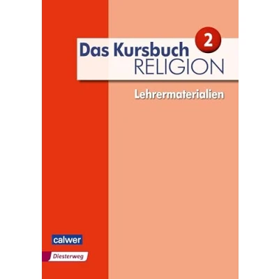 Abbildung von Das Kursbuch Religion 2 Ausgabe 2015: Lehrermaterial für die 7./8. Klasse: Neuausgabe (Das 2015)