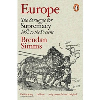 Abbildung von Europe: the Struggle for Supremacy, 1453 to Present