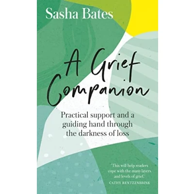 Abbildung von a Grief Companion: Practical support and guiding hand through the darkness of loss (Languages Loss)