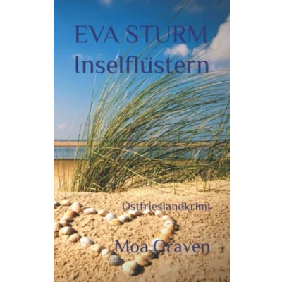 Abbildung von EVA Sturm Inselflüstern: Ostfrieslandkrimi (Eva ermittelt, Band 24)