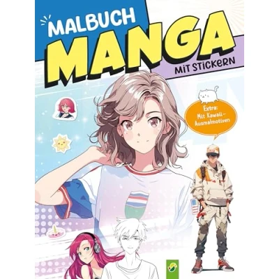 Abbildung von Extra dickes Manga Malbuch Mit Stickern zum Kreativsein und Entspannen für alle Fans!: Über 125 Ausmalbilder im Anime Style! niedlichen Kawaii Bildern