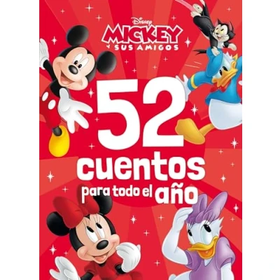 Abbildung von Mickey y sus amigos. 52 cuentos para todo el año: Recopilatorio de (Disney. Mickey)