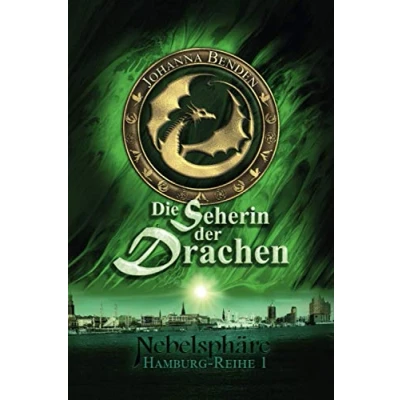 Abbildung von Nebelsphäre Die Seherin der Drachen (Hamburg Reihe, Band 1)