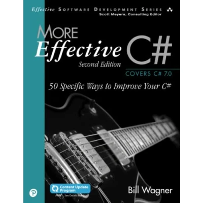 Abbildung von More Effective C#: 50 Specific Ways to Improve Your C# (Effective Software Development)