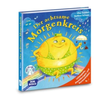 Abbildung von der achtsame Morgenkreis, m. Audio CD: Leisespiele, Atemübungen und Konzentration (Morgenkreis in Kita. Gemeinsam gut gelaunt durchstarten)