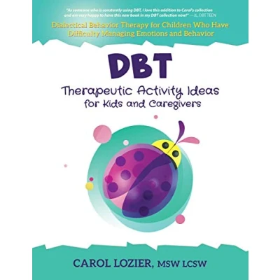 Abbildung von DBT Therapeutic Activity Ideas for Kids and Caregivers