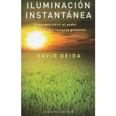 Abbildung von Iluminación instantánea : cómo Descubrir el Poder del Instante presente: Como Presente (METAFÍSICA Y ESPIRITUALIDAD)