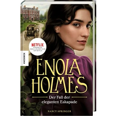 Abbildung von der Fall eleganten Eskapade: Ein Enola Holmes Krimi: Band 8