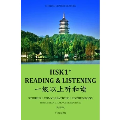 Abbildung von HSK1+ Reading &amp; LISTENING: Chinese Graded Reader (Chinese Readers, Band 1)