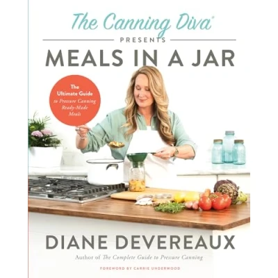Abbildung von The Canning Diva Presents Meals in a Jar: Ultimate Guide to Pressure Ready made