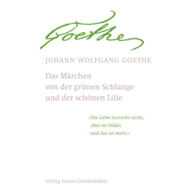 Abbildung von Das Märchen von der grünen Schlange und schönen Lilie