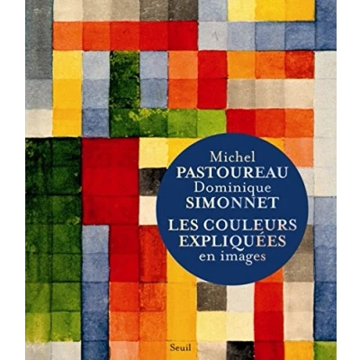 Abbildung von Les Couleurs expliquées en images