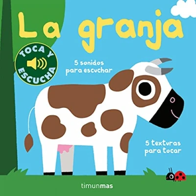 Abbildung von La granja. Toca y escucha (Libros de texturas sonidos)