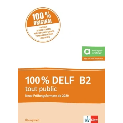 Abbildung von 100% DELF B2 tout public: Übungsheft mit digitalen Extras