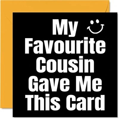Abbildung von Lustige Geburtstagskarten für Cousin Mein Lieblings Witz Happy Birthday Karte von Verwandten, Banter Geburtstagsgeschenke, 145 mm x Humor Grußkarten Geschenk