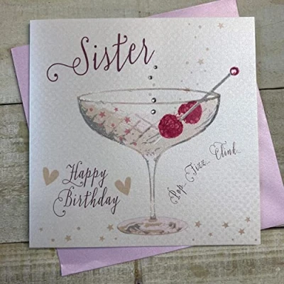 Abbildung von WHITE COTTON CARDS B103 SIS Geburtstagskarte für Schwester, handgefertigt, Champagner Coupé, 16 x cm