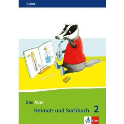 Abbildung von Das Auer Heimat und Sachbuch 2. Ausgabe Bayern: Schulbuch Klasse 2 (Das Sachbuch. für Bayern ab 2014)