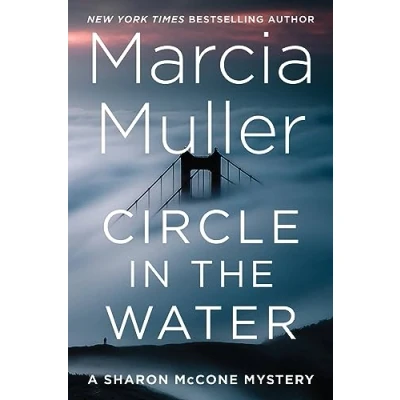 Abbildung von Circle in the Water (A Sharon McCone Mystery)