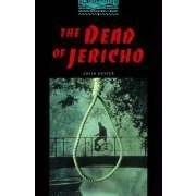 Abbildung von Oxford Bookworms Library: 10. Schuljahr, Stufe 2 The Dead of Jericho Bisherige Ausgabe: Reader