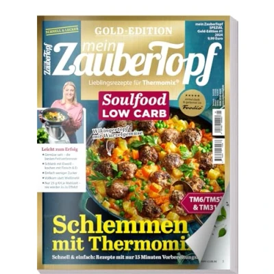 Abbildung von Mein Zaubertopf Gold Edition 01/24 Soulfood Low Carb Rezepte für den Thermomix ® TM5® TM31 TM6