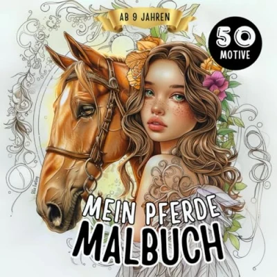 Abbildung von Pferde Malbuch für Mädchen ab 9 Jahren: Pferdebuch perfekt als Geschenk &amp; Teenager: 50 bezaubernde Mandalas (Prinzessinnen, Portraits, Blumen) mehr zum Ausmalen Entspannen